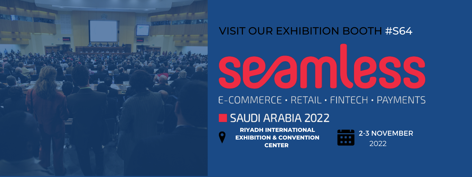 SEAMLESS MIDDLE EAST 2022 | Riyadh, Saudi Arabia